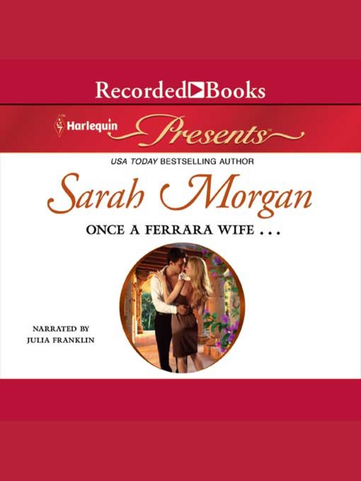 Title details for Once a Ferrara Wife... by Sarah Morgan - Wait list